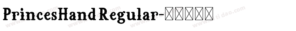 PrincesHand Regular字体转换